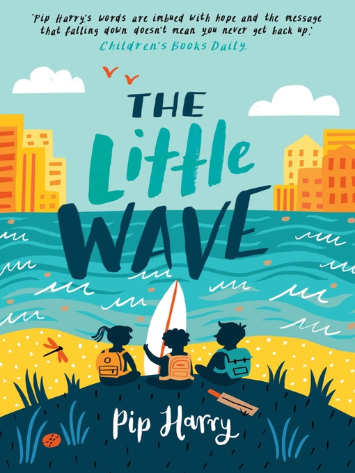 Title details for The Little Wave by Pip Harry - Available